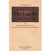 Gogia Law Agency’s Commentary On The Family Court Act 1984 by K. Panduranga Rao
